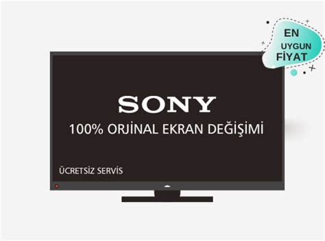 Sony tv ekran fiyatları